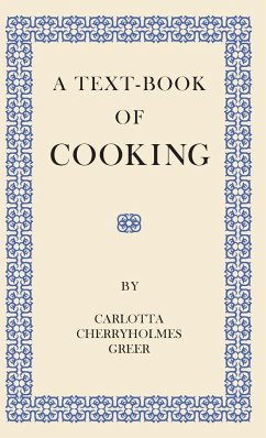 A Text-Book of Cooking - Greer, Carlotta Cherryholmes