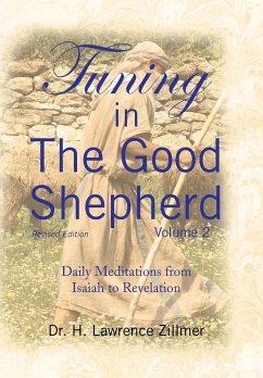 Tuning in The Good Shepherd - Volume 2 - H. Lawrence Zillmer