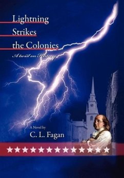 Lightning Strikes the Colonies