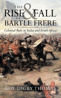 The Rise and Fall of Bartle Frere - Digby Thomas, Roy; Thomas, Roy Digby