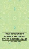 How to Identify Persian Rugs and Other Oriental Rugs