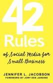 42 Rules of Social Media for Small Business