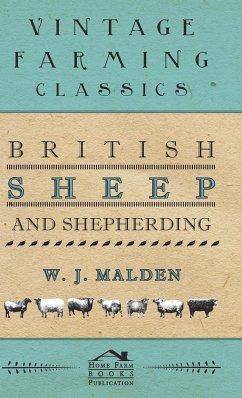 British Sheep And Shepherding - Malden, W. J.