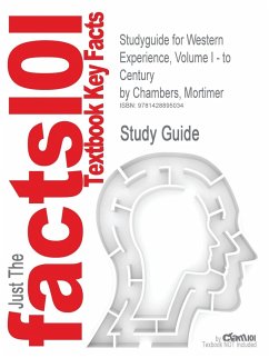 Studyguide for Western Experience, Volume I - To Century by Chambers, Mortimer, ISBN 9780073259994