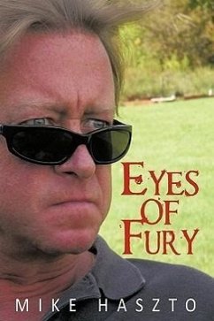 Eyes of Fury - Haszto, Mike