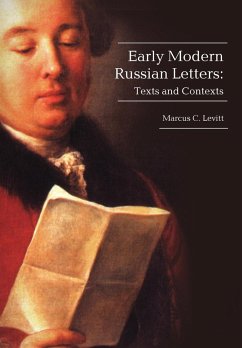 Early Modern Russian Letters - Levitt, Marcus