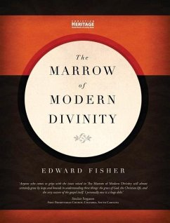 The Marrow of Modern Divinity - Fisher, Edward