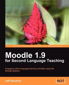 Moodle 1.9 for Second Language Teaching - Stanford, Jeff