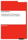 Auslandseinsätze der Bundeswehr - Transformation und neue Aufgaben