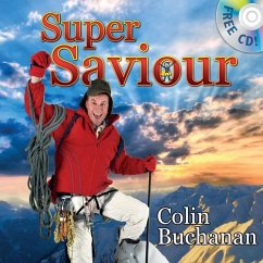 Super Saviour [With CD (Audio)] - Buchanan, Colin