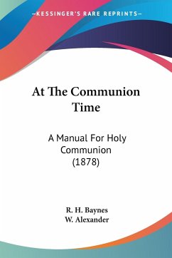 At The Communion Time - Baynes, R. H.