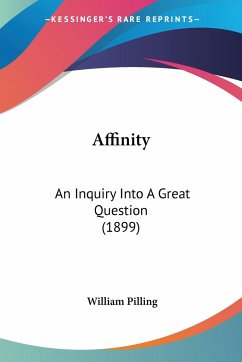 Affinity - Pilling, William