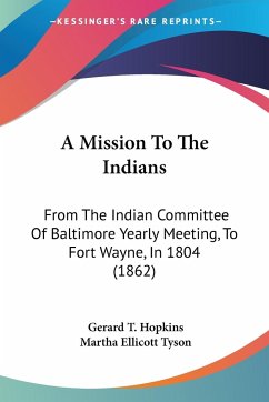 A Mission To The Indians - Hopkins, Gerard T.