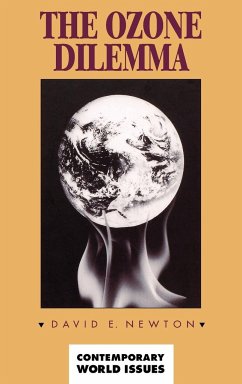 The Ozone Dilemma - Newton, David E.