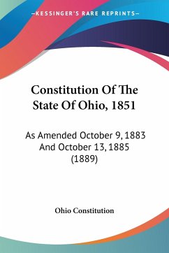 Constitution Of The State Of Ohio, 1851 - Ohio Constitution