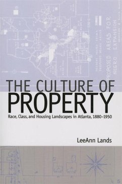 The Culture of Property - Lands, Leeann B