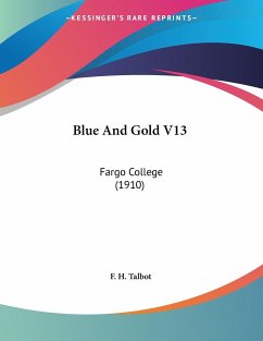 Blue And Gold V13 - Talbot, F. H.