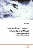 Lessons from Leaders: Integrity and Moral Development