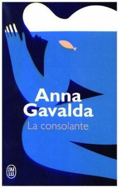 La consolante - Gavalda, Anna