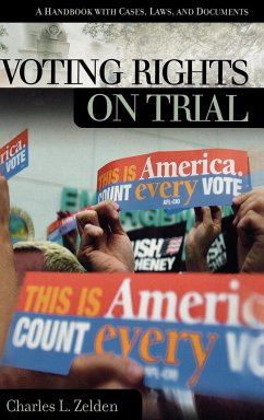 Voting Rights on Trial - Zelden, Charles L.