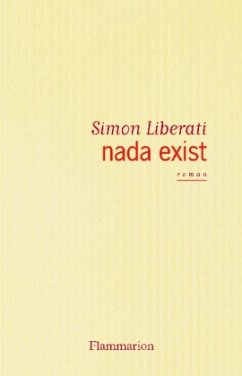 Nada exist - Liberati, Simon