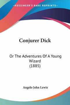 Conjurer Dick