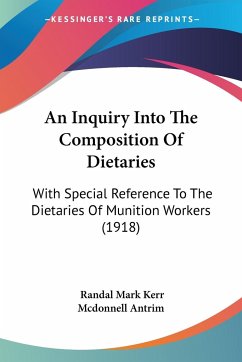 An Inquiry Into The Composition Of Dietaries - Antrim, Randal Mark Kerr Mcdonnell