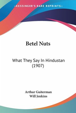 Betel Nuts - Guiterman, Arthur