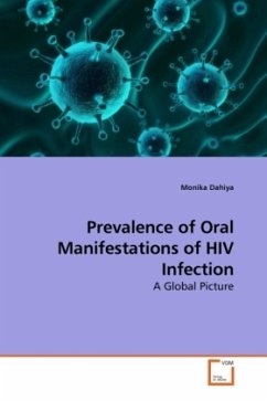 Prevalence of Oral Manifestations of HIV Infection - Dahiya, Monika