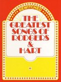The greatest Songs of Rodgers and Hart songbook piano/vocal/guitar The greatest Songs of Rodgers and Hart songbook piano/vocal/guitar