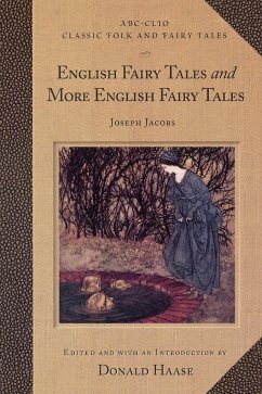 English Fairy Tales and More English Fairy Tales - Jacobs, Joseph