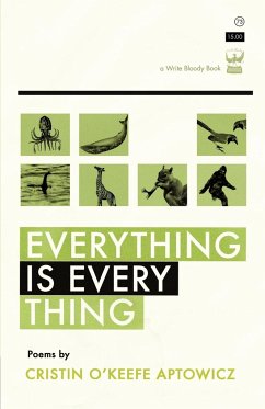 Everything Is Everything - Aptowicz, Cristin O'Keefe