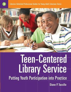 Teen-Centered Library Service - Tuccillo, Diane