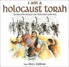 I Am a Holocaust Torah - Goldman, Alex J