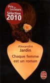 Chaque femme est un roman