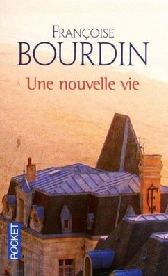 Une Nouvelle Vie - Bourdin, Françoise