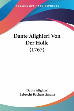 Dante Alighieri Von Der Holle (1767)