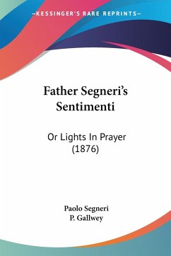 Father Segneri's Sentimenti - Segneri, Paolo