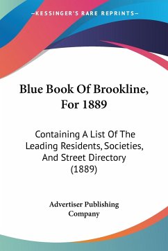 Blue Book Of Brookline, For 1889