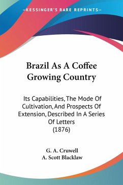 Brazil As A Coffee Growing Country