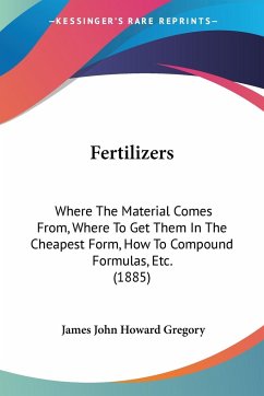 Fertilizers - Gregory, James John Howard