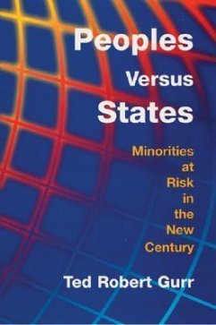 Peoples versus States - Gurr, Ted Robert