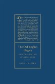 The Old English Elegies: A Critical Edition and Genre Study