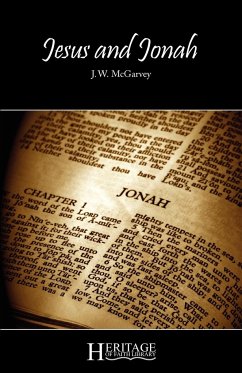 Jesus and Jonah - Mcgarvey, J. W.