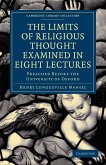 The Limits of Religious Thought Examined in Eight Lectures