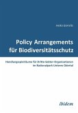 Policy Arrangements für Biodiversitätsschutz. Handlungsspielräume für Dritte-Sektor-Organisationen im Nationalpark Unteres Odertal