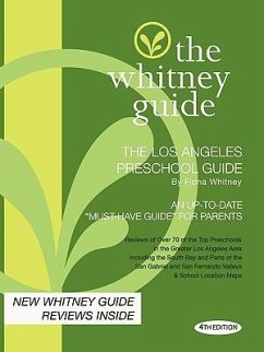 The Whitney Guide - The Los Angeles Preschool Guide - 4th Edition - Whitney, Fiona