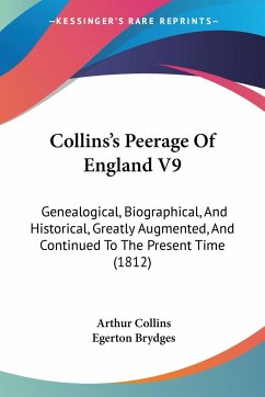 Collins's Peerage Of England V9