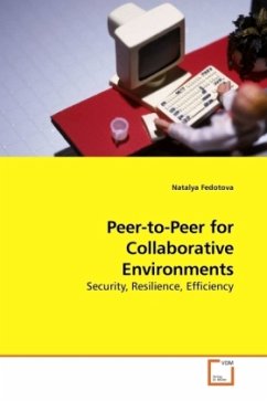 Peer-to-Peer for Collaborative Environments - Fedotova, Natalya