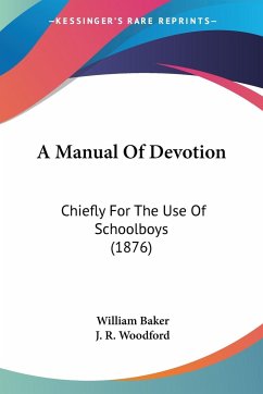 A Manual Of Devotion
